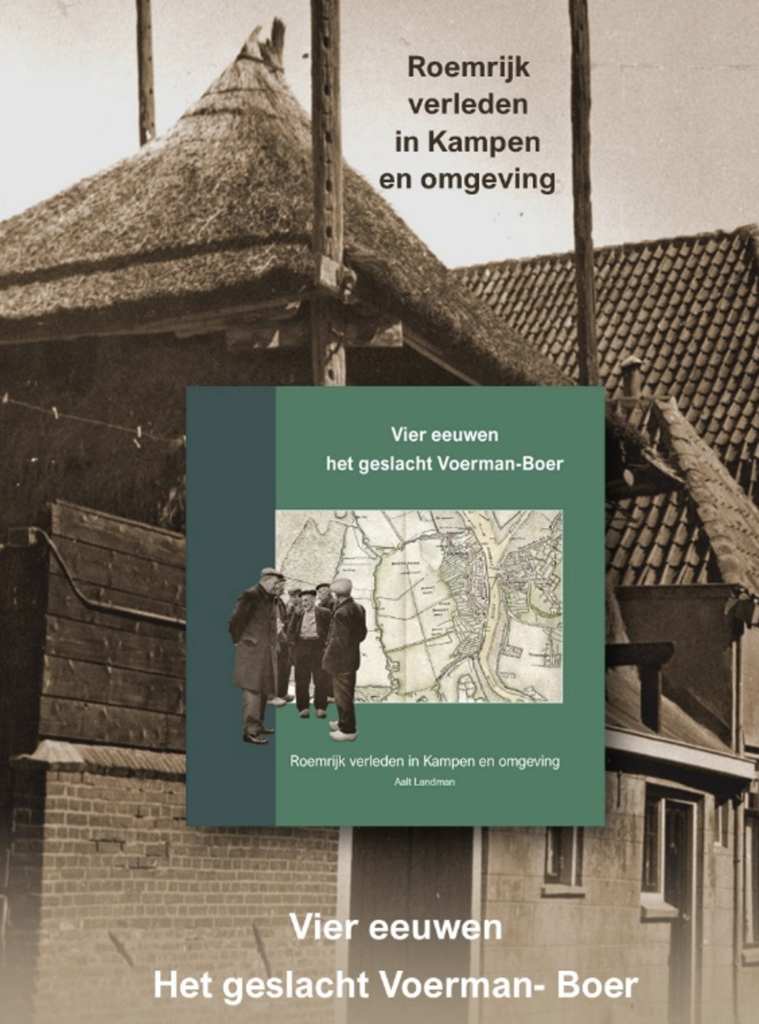 Aalt Landman schrijft boek over het geslacht Voerman – Boer